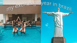 MY EXCHANGE YEAR IN BRAZIL