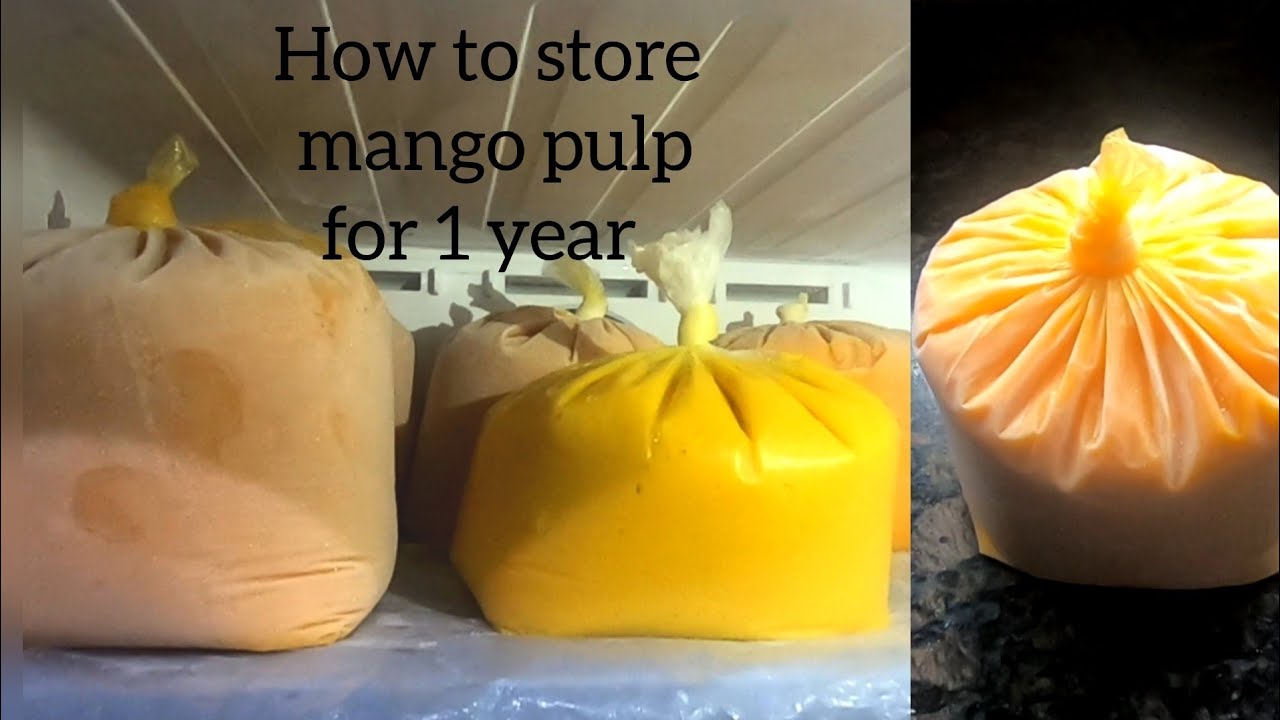 How to store mango pulp for long time in freezer/Without preservative