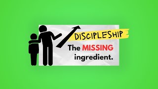 Ep. 25 - Discipleship - The MISSING Ingredient | Jesus Talk Podcast