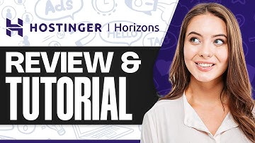 Hostinger Horizons Tutorial & Review Build Your Web App With AI