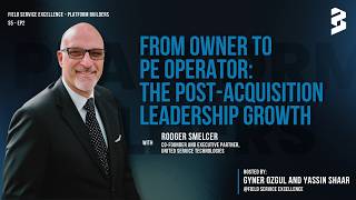 Platform Builders EP#2: From Founder to PE Operator: The Post-Acquisition Leadership Growth
