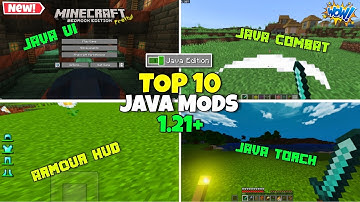 TOP 10 Best Mods/Addon To Turn Your MCPE Into Minecraft Java Edition 1.21 | Minecraft Pe Mods 1.21