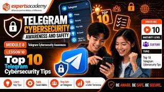 ✈️ Telegram Awareness and Safety: Top 10 Telegram Cybersecurity Tips  - Lesson 10