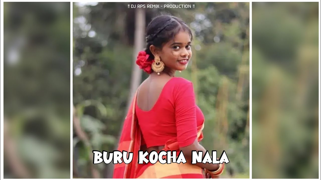 Buru Kocha Nala Santali Ai Cover Song Edited By - Dj RpS Benagoria