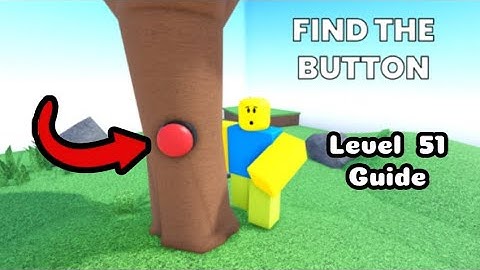 Find The Button - How to Complete Level 51 (Roblox)