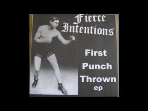 Fierce Intentions - I Don't Care