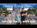Disney With Kids! WDW Fantasy Trip Planning