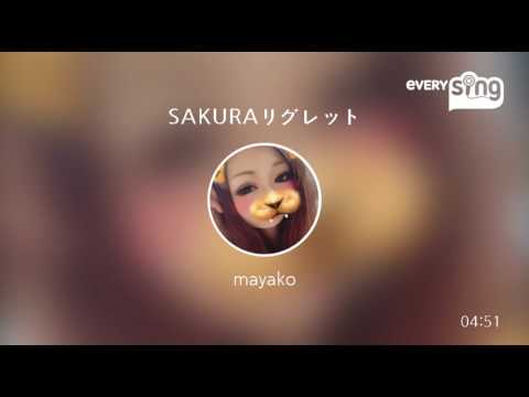 [everysing] SAKURAリグレット