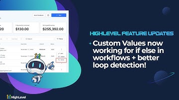 Custom Values now working for if else in workflows + better loop detection!
