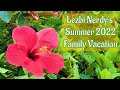 Lezbi nerdys summer 2022 trip