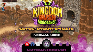 Kingdom Rush: Vengeance - Dwarven Gate - Campaign - Normal - Level 1