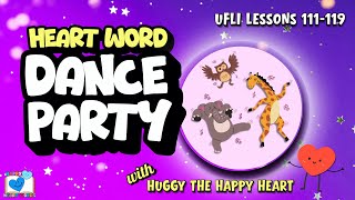 Heart Word Dance Party #7 | UFLI-Aligned Lessons 111-119 | Sight Word Brain Break | Gr 2 UFLI