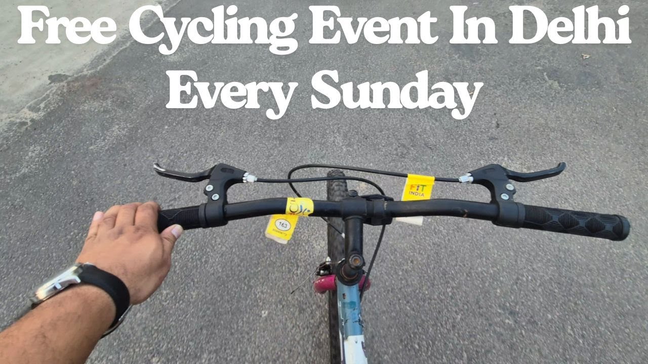 Sundays on Cycle | Free Cycling Event In Delhi Every Sunday