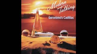 Modern Talking - 1986 - Geronimo's Cadillac - Long Vocal Version Resimi