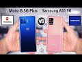 Moto G 5G Plus VS Samsung Galaxy A51 5G | ultratech phone