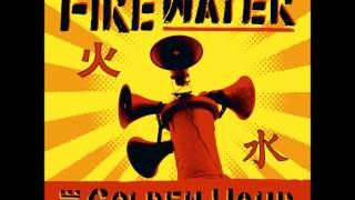 Firewater - Six Fourty Five