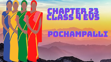 Pochampalli | class4 | EVS | L-23