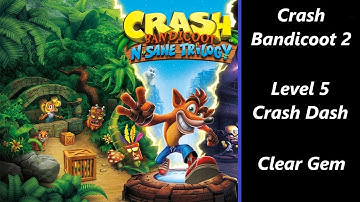 Crash Bandicoot 2 | Level 5 | Crash Dash | Clear Gem | Walkthrough