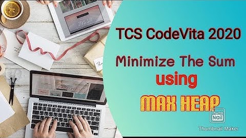 TCS CodeVita 2020 | Solving Minimize The Sum Problem Using Max Heap Algorithm
