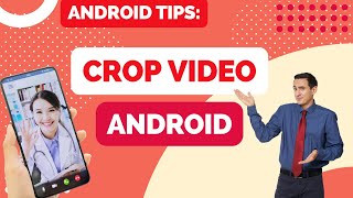 How to Crop a Video on Android screenshot 4