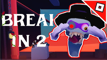 How to COMPLETE the Story + Tips and Tricks in Roblox Break In 2