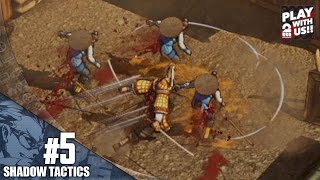 #5【RTS】兄者の「Shadow Tactics」【2BRO.】