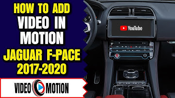 Jaguar F Pace Video In Motion - How To Add Video In Motion DVD Player In Motion Jaguar F-Pace