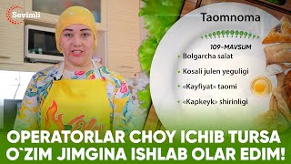 OLOV PAZANDA 109-MAVSUM 1-QISM OPERATORLAR CHOY ICHIB TURSA O`ZIM JIMGINA ISHLAB OLAR EDIM!