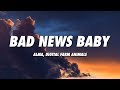 Alma  bad news baby lyrics