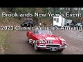 Brooklands Classic Car Event 2023 Vehicles arriving at the Campbell Gate Part1