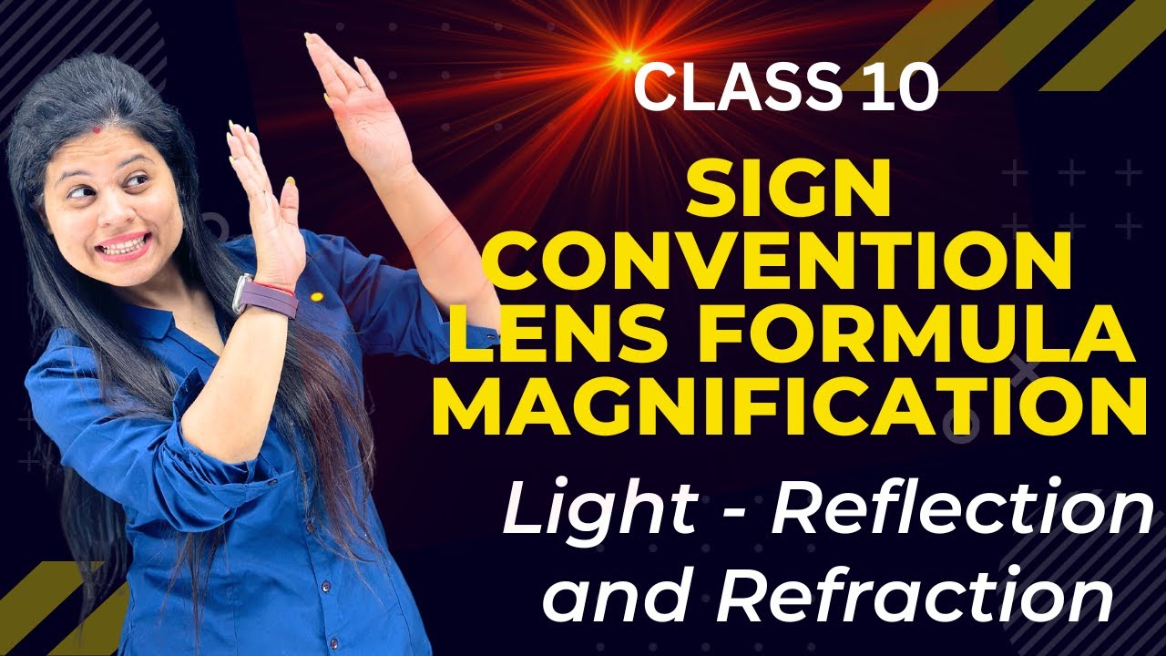 Lens Sign Convention Lens Formula Magnification Chapter 9 Light
