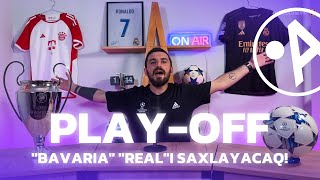 PLAY-OFF | EPİZOD 6: BAYERN İNANILMAZ, PSG QAZ