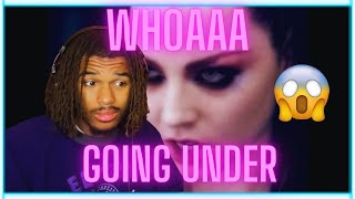 WHAT IS HAPPENING?! | FIRST REACTION TO EVANESCENCE “Going Under”