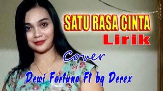 satu rasa cinta  LIRIK cover dewi fortuna