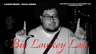 Bin Lowkey Lost Kameraklang 2025