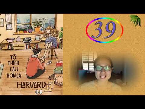 Video Tớ thích cậu hơn cả Harvard Tập 39: Mình chia tay nhau... - youtube