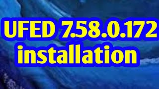 UFED 7.58.0.172  installation all Samsung screen lock remove without loss data