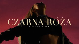 Gibbs ft. Kiełas ~ Czarna Róża (speed up)