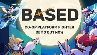 BASED - Official Gameplay Trailer