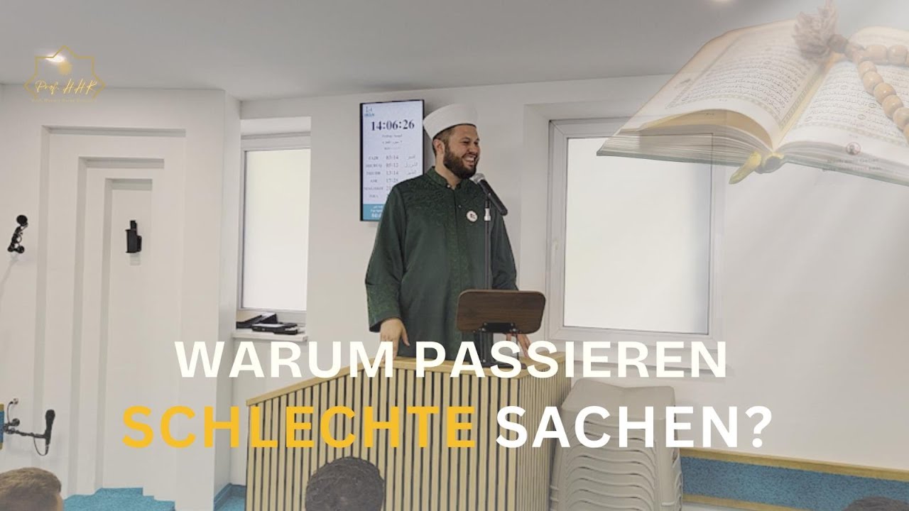 Wieso passieren schlechte Sachen? | ProfHHR