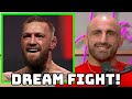 Alexander Volkanovski: Conor McGregor Is My Dream Fight!