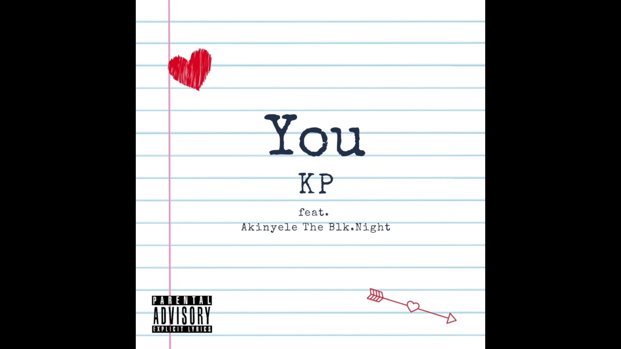 KP-You Feat. Akinyele The Blk.Night - YouTube