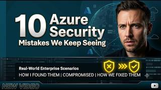 Intro - The 10 Azure Security Mistakes We Keep Seeing