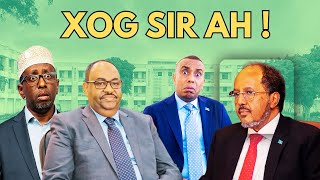 Xog Sir Ah oo la helay, Xasan Sheekh oo wada Qorshe Culus & Maxaa ka socda Daaha Gadaashiis ?