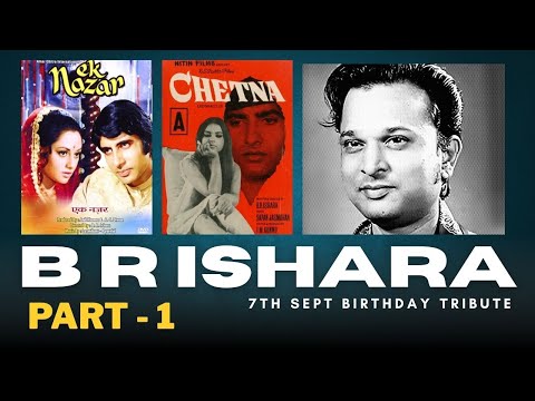 B R Ishara Rare Interview Part 1 | The Man Behind Chetana, Woh Phir Aayegi | 7 Sept Birthday Tribute