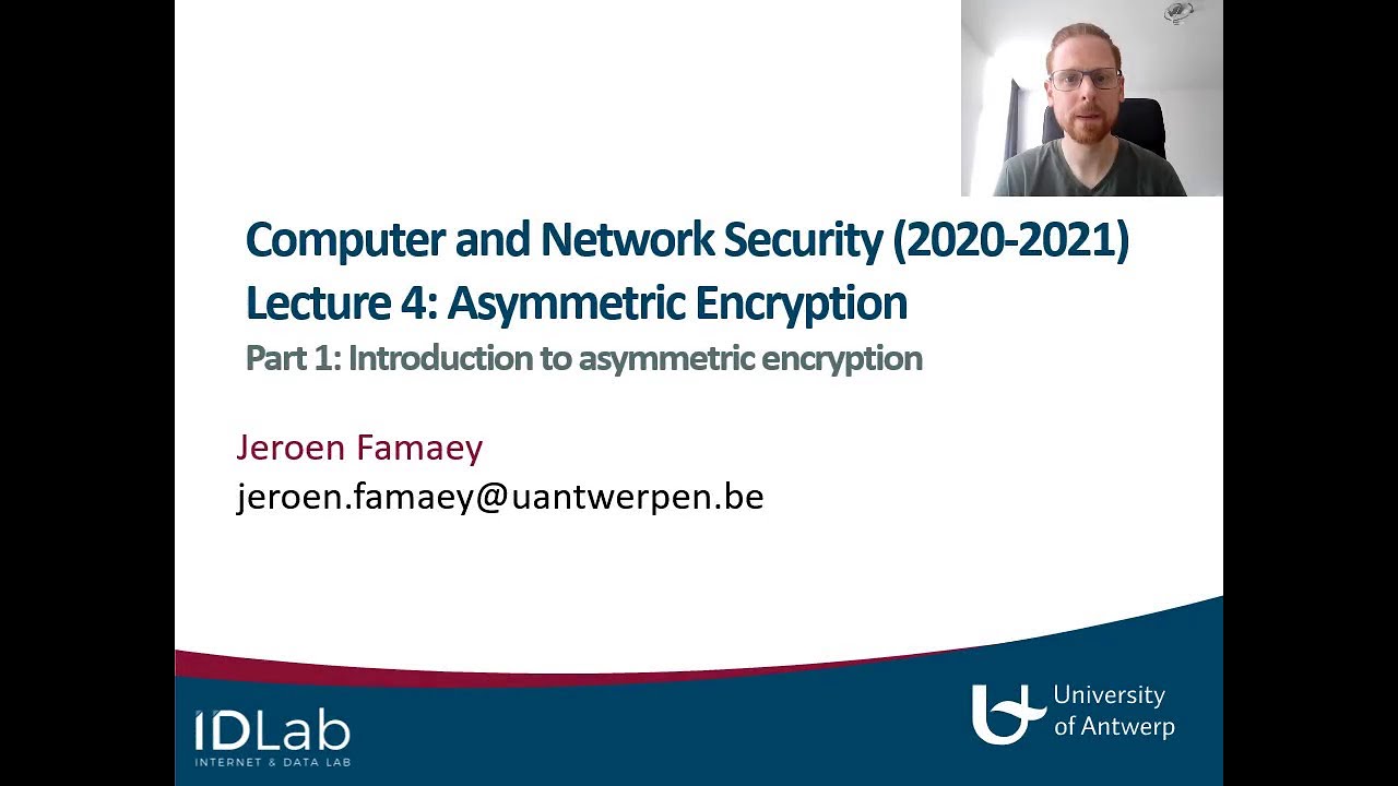 Security - 2000WETCNS - 2020-2021 | Week 4 - Part 1 (Asymmetric encryption introduction)