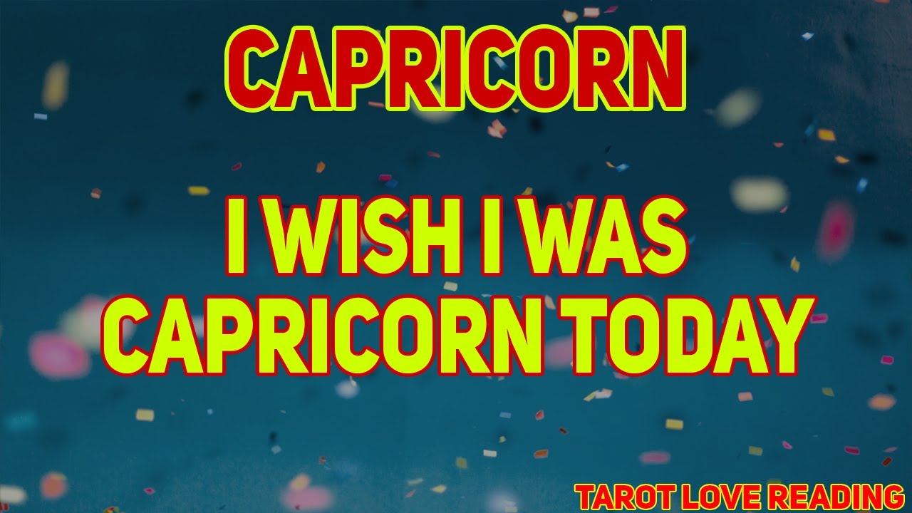 CAPRICORN I wish i was Capricorn today, December 2021 Tarot Love Reading