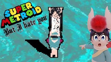 Encountering MYSELF is a wild moment  (Super Metroid but I hate you)