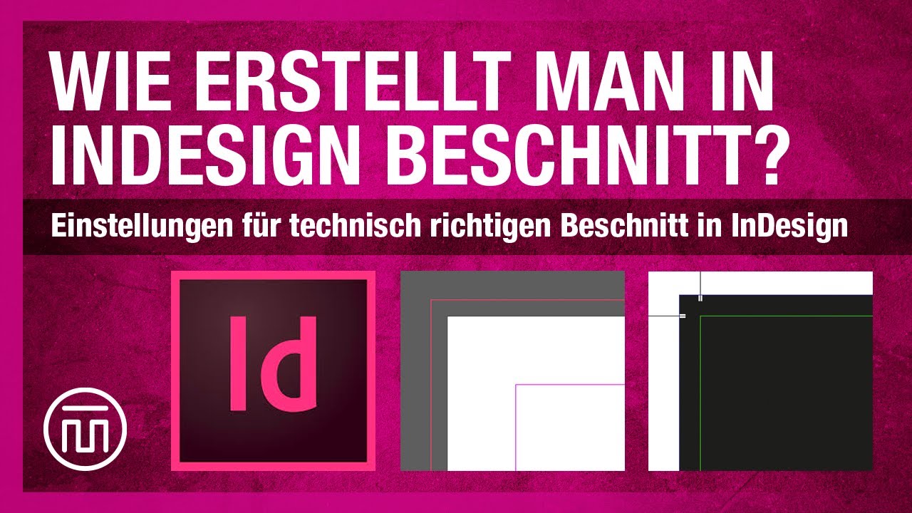 Update New InDesign Beschnitt anlegen Erklärung (Tutorial)