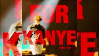 FOR KANYE - Andrez Babii (AUDIO)